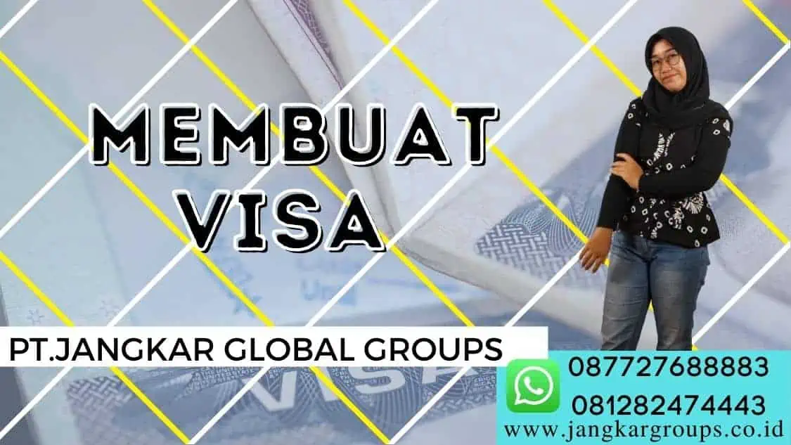 membuat visa