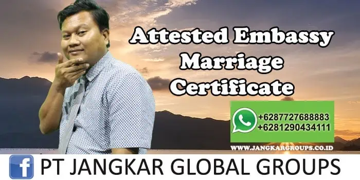 Attested Embassy Marriage Certificate