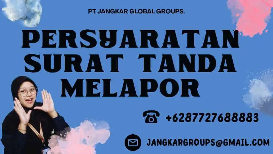 Persyaratan Surat Tanda Melapor