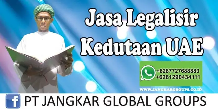 Jasa Legalisir Kedutaan UAE