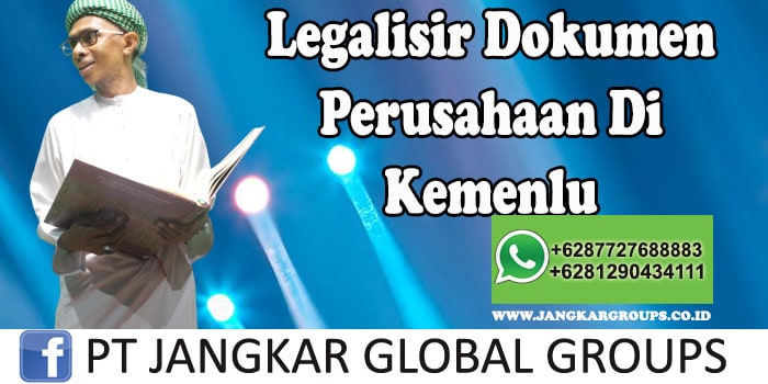 Legalisir Dokumen Perusahaan Di Kemenlu