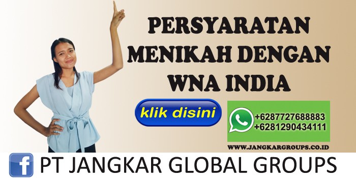 persyaratan menikah dengan wna india