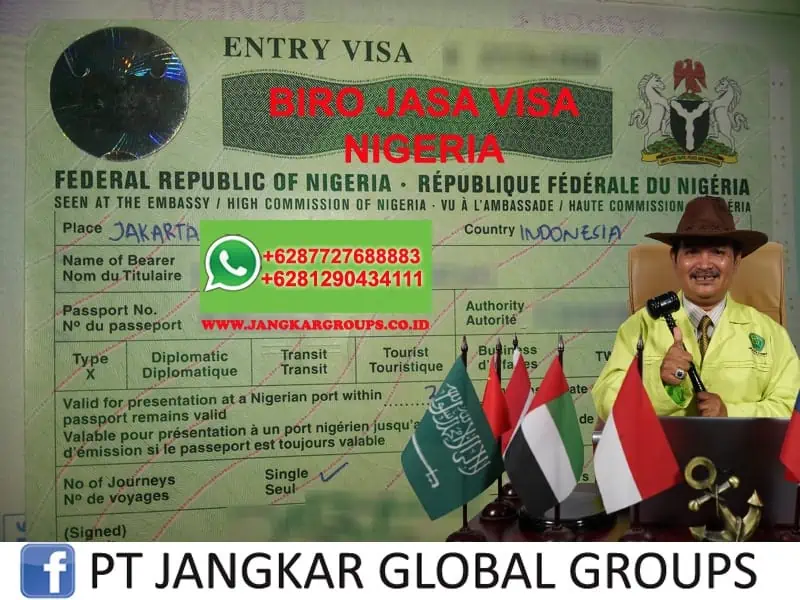 BIRO JASA VISA NIGERIA, PERSYARATAN VISA TURIS KE NIGERIA, PERSYARATAN VISA TURIS KE NIGERIA