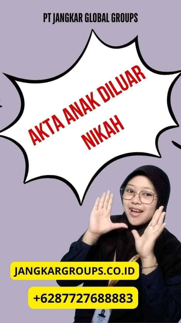 AKTA ANAK DILUAR NIKAH