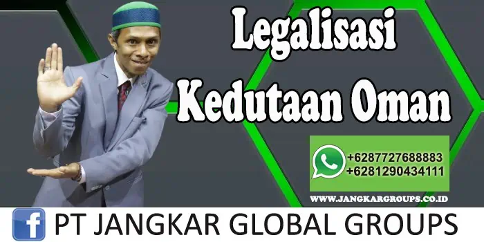 Legalisasi Kedutaan Oman, biaya pelayanan konsuler oman