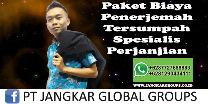 Paket Biaya Penerjemah Tersumpah Spesialis Perjanjian