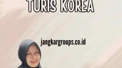 persyaratan visa turis ke korea