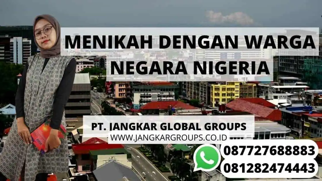 Menikah Dengan WNA Nigeria