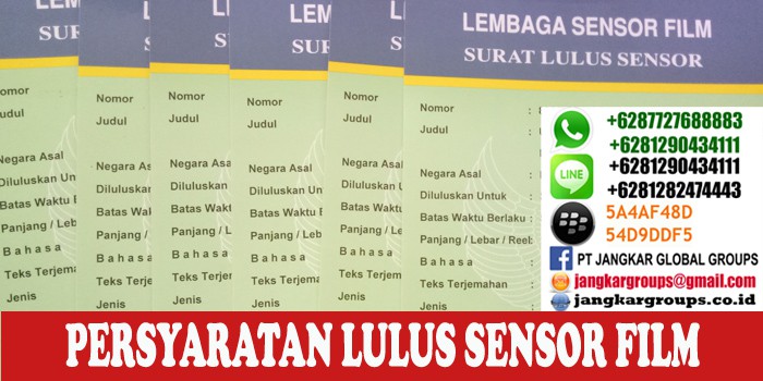 persyaratan lulus sensor film