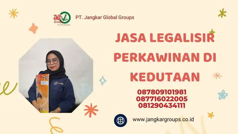 JASA LEGALISIR PERKAWINAN DI KEDUTAAN