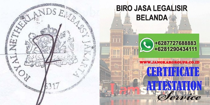 biro jasa legalisir attestation belanda