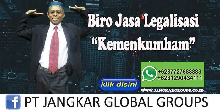 Biro Jasa Legalisasi Kemenkumham