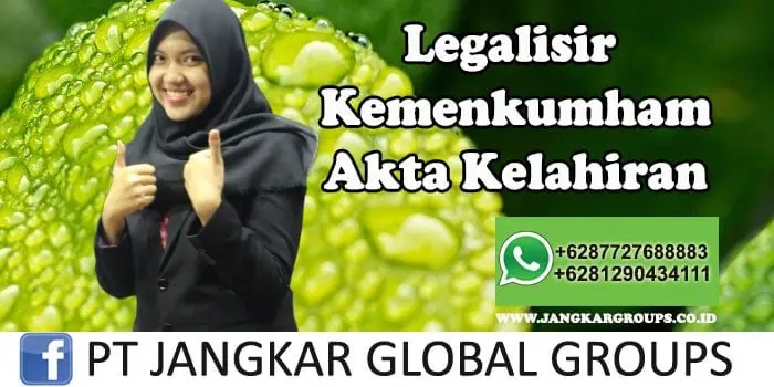 Legalisir Kemenkumham Akta Kelahiran