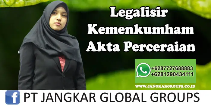 Legalisir Kemenkumham Akta Perceraian