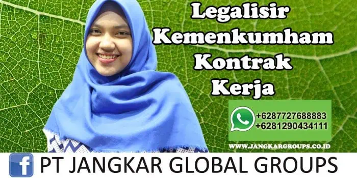 Legalisir Kemenkumham Kontrak Kerja