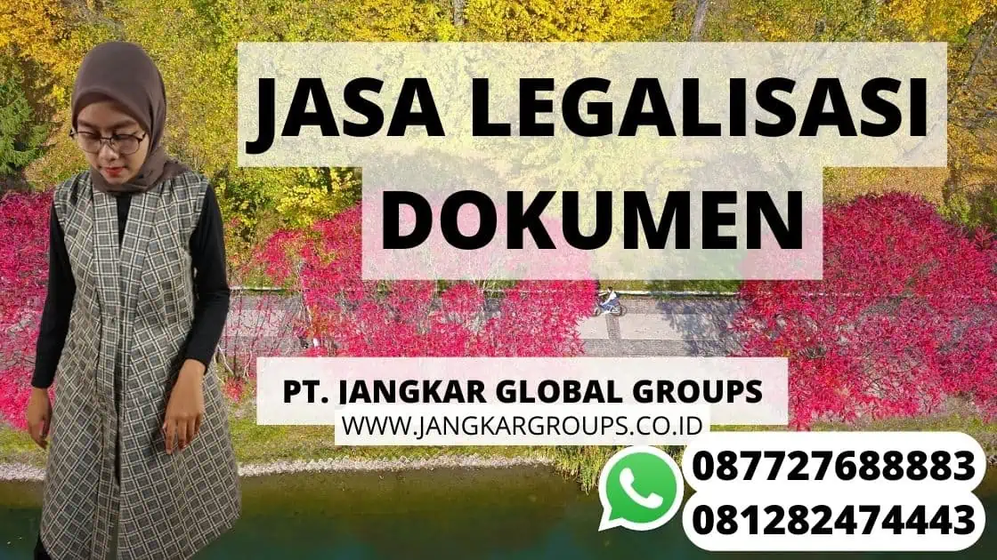 JASA LEGALISASI DOKUMEN