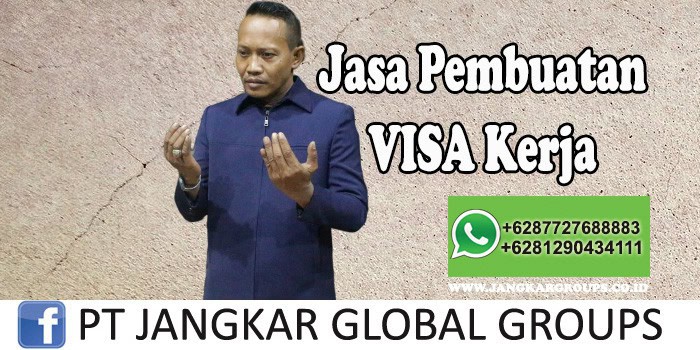 Jasa Pembuatan Visa Kerja