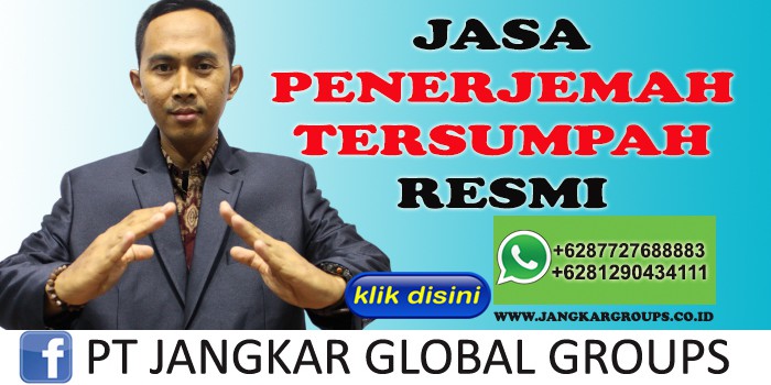 PENERJEMAH TERSUMPAH LUKMAN AZIS SH