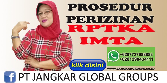 prosedur perizinan rptka imta Jasa Pembuatan RPTKA