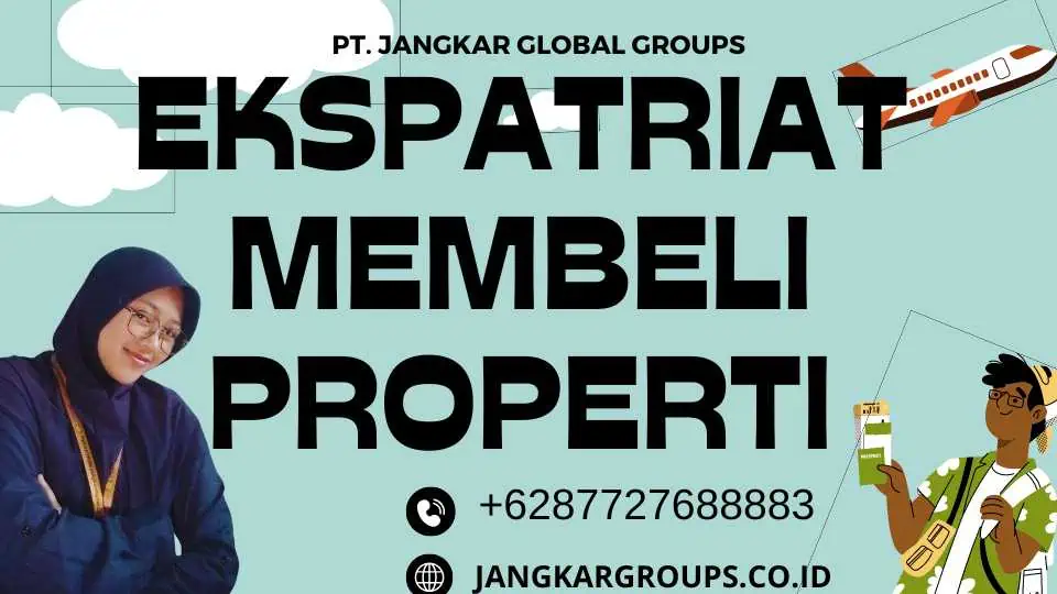 Ekspatriat Membeli Properti