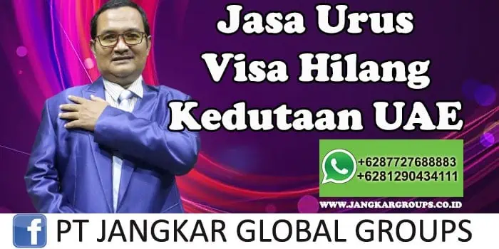 Jasa Urus Visa Hilang Kedutaan UAE