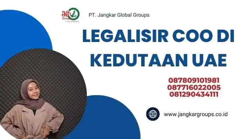 LEGALISIR COO DI KEDUTAAN UAE