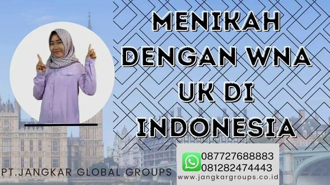 MENIKAH DENGAN WNA UK DI INDONESIA