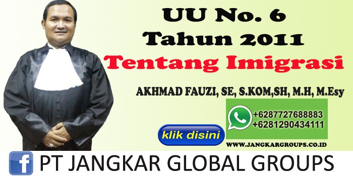 "UU No.6 Tahun 2011 Tentang Imigrasi" Izin Tinggal Di Indonesia