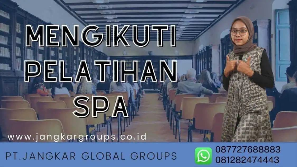 mengikuti pelatihan SPA