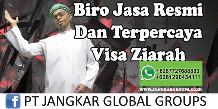 Biro Jasa Resmi Dan Terpercaya Visa Ziarah