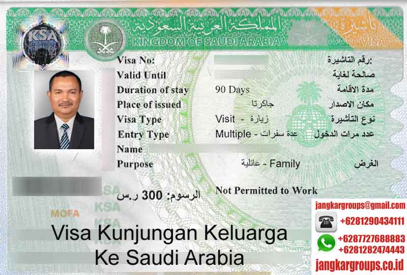 Visa Kunjungan Keluarga Ke Saudi Arabia