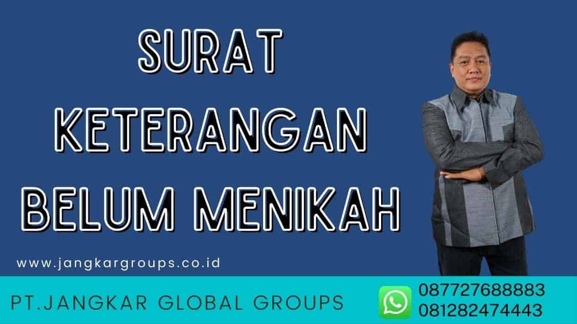 surat keterangan belum menikah