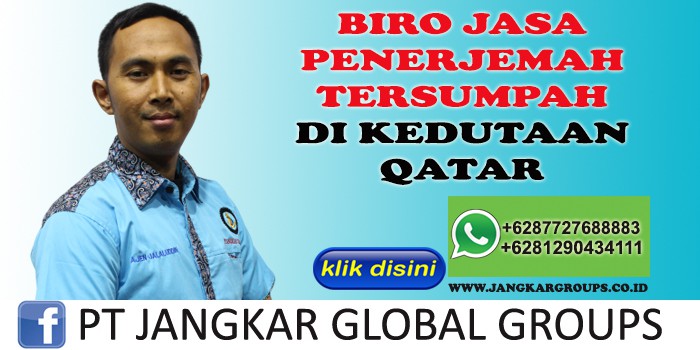 BIRO JASA PENERJEMAH TERSUMPAH DI KEDUTAAN QATAR