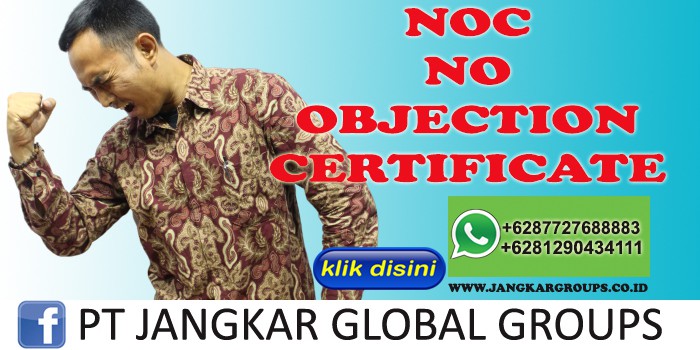 NO OBJECTION CERTIFICATE NOC LUKMAN AZIS SH