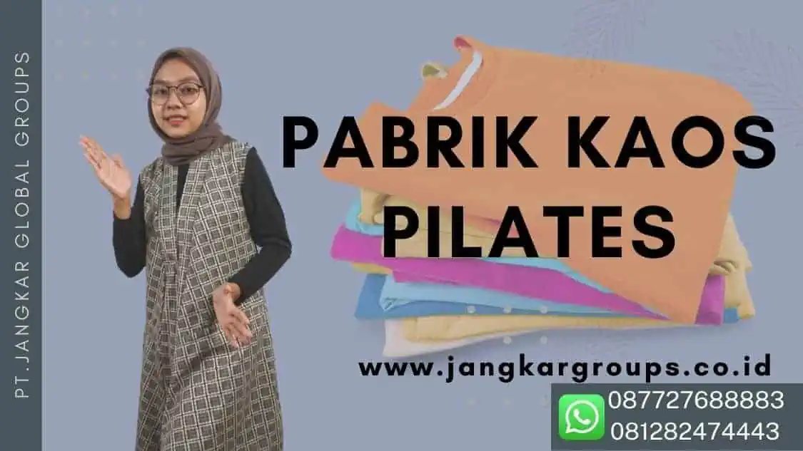 PABRIK KAOS PILATES