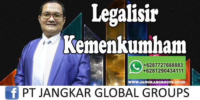 Legalisir ijasah perguruan tinggi uae Kemenkumham