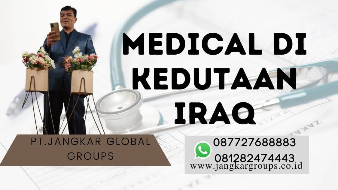 medical di kedutaan iraq