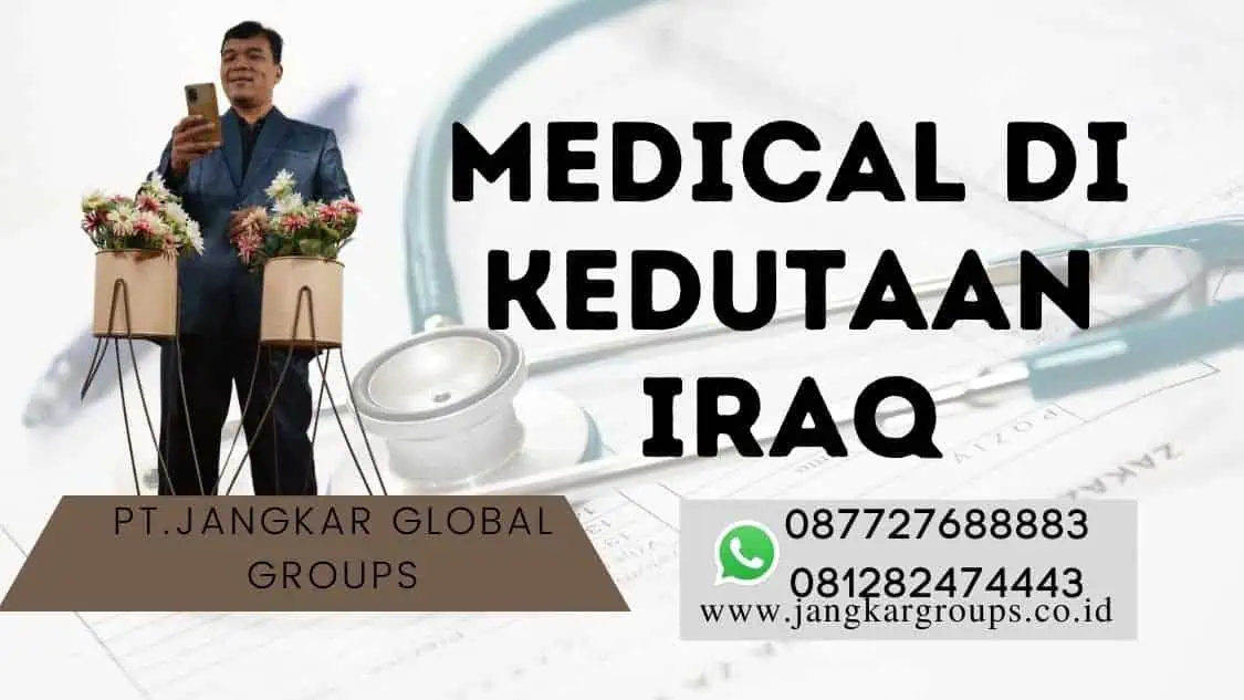 medical di kedutaan iraq