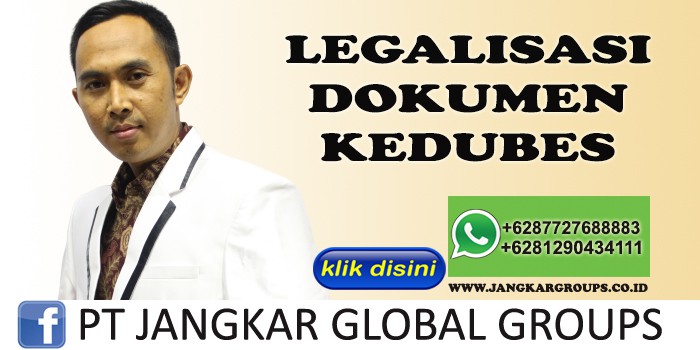 LEGALISASI DOKUMEN KEDUBES