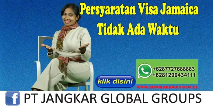 Persyaratan Visa Jamaica Tidak Ada Waktu