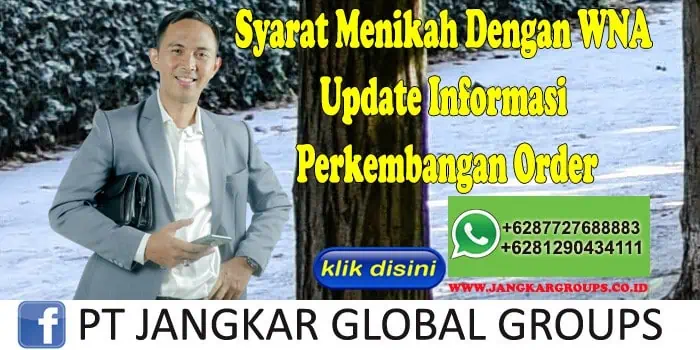 Syarat Menikah Dengan WNA Update Informasi Perkembangan Order