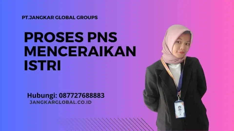 Proses PNS Menceraikan Istri