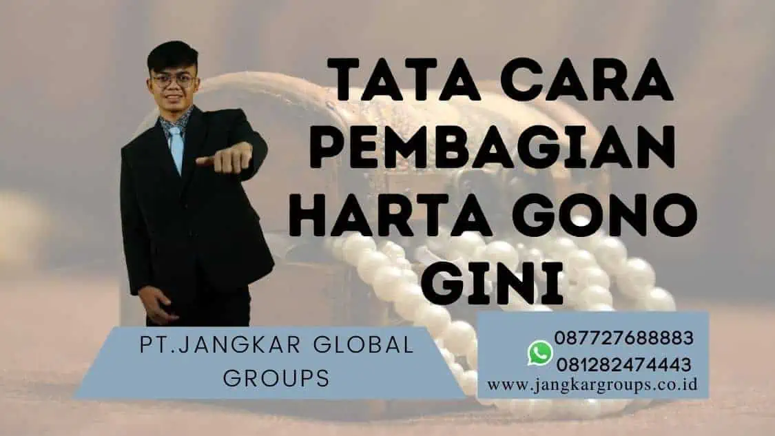 tata cara pembagian harta gono gini