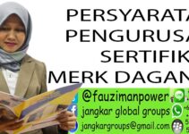 PERSYARATAN PENGURUSAN SERTIFIKAT MERK DAGANG
