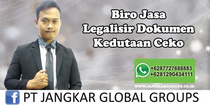 Biro Jasa Legalisir Dokumen Kedutaan Ceko