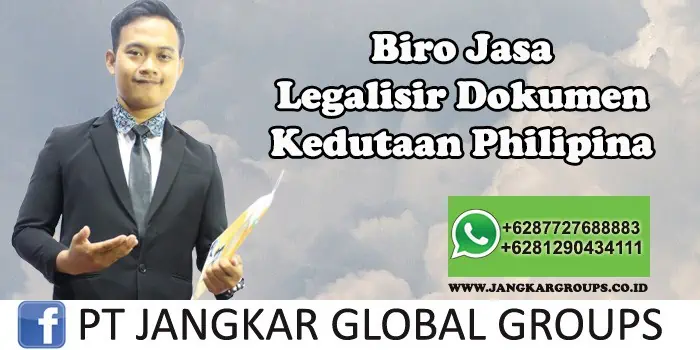 Biro Jasa Legalisir Dokumen Kedutaan Philipina