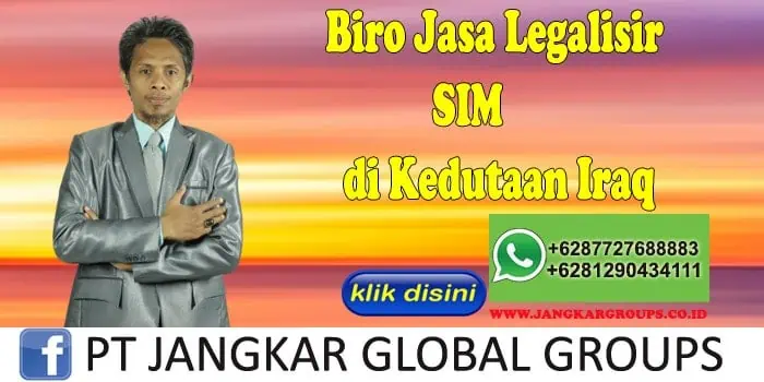 Biro Jasa Legalisir SIM di Kedutaan Iraq