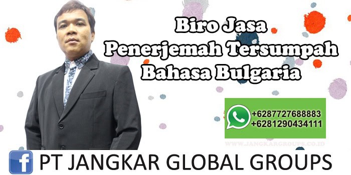 Biro Jasa Penerjemah Tersumpah Bahasa Bulgaria