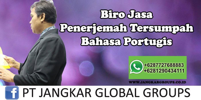 Biro Jasa Penerjemah Tersumpah Bahasa Portugis