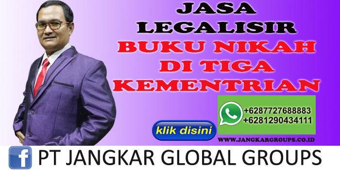 Legalisasi Buku Nikah Di Tiga Kementrian